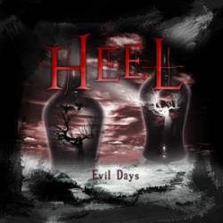 Heel : Evil Days